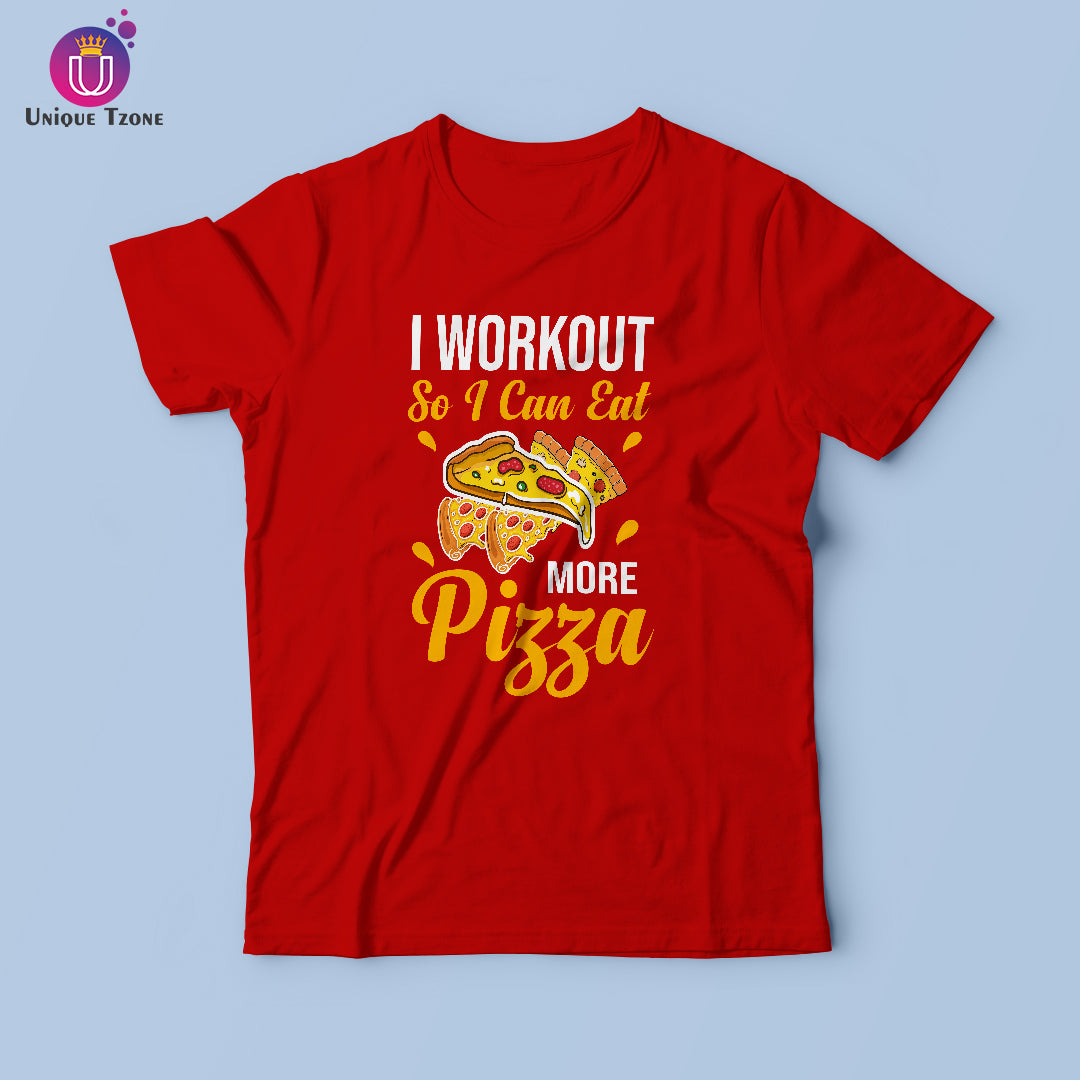 I Workout So I Can Eat Pizza Red Half Sleeve Foodie Cotton Round Neck T-shirt
