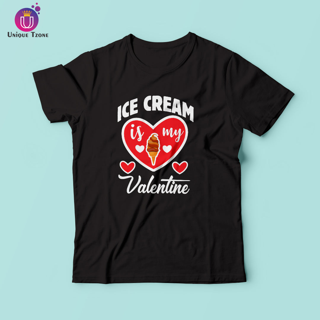 Ice Cream Is My Valentine Black Round Neck Half Sleeve Foodie Cotton T-shirt
